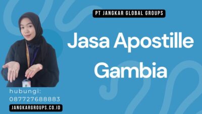 Jasa Apostille Gambia