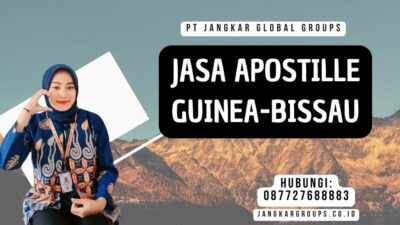 Jasa Apostille Guinea-Bissau