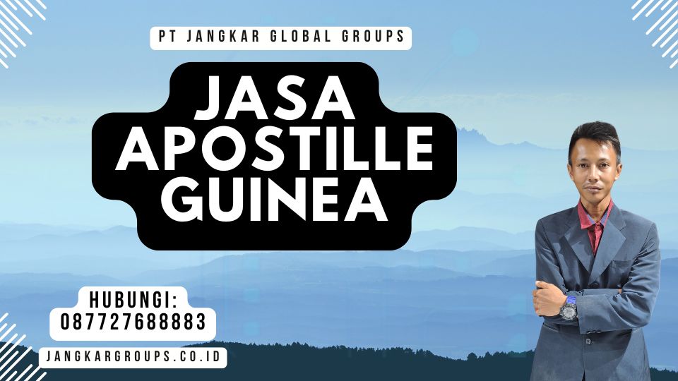 Jasa Apostille Guinea