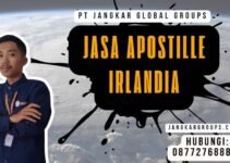 Jasa Apostille Irlandia Panduan Lengkap