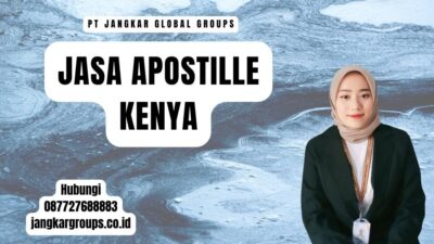 Jasa Apostille Kenya