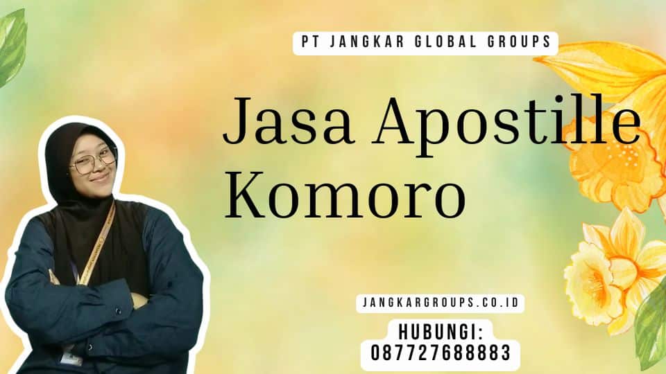 Jasa Apostille Komoro