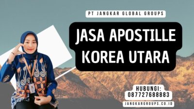 Jasa Apostille Korea Utara