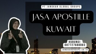 Jasa Apostille Kuwait