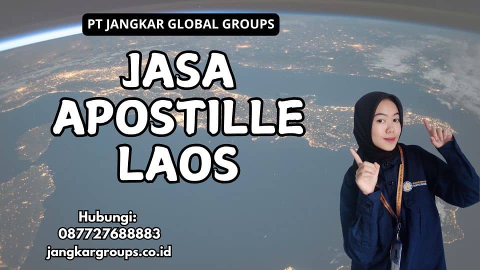 Jasa Apostille Laos