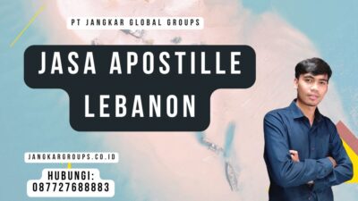 Jasa Apostille Lebanon