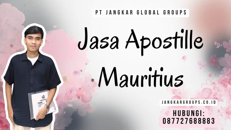 Jasa Apostille Mauritius