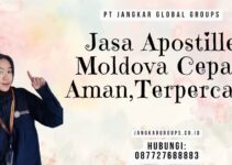 Jasa Apostille Moldova Cepat, Aman,Terpercaya