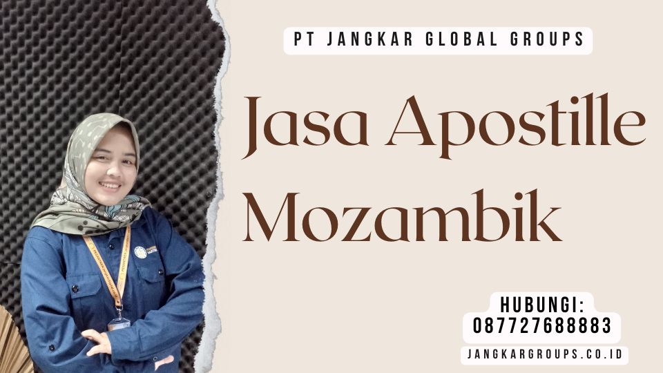 Jasa Apostille Mozambik