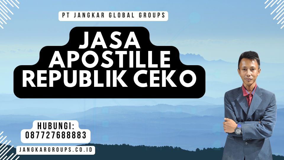 Jasa Apostille Republik Ceko
