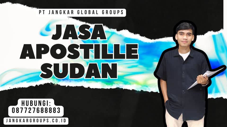 Jasa Apostille Sudan