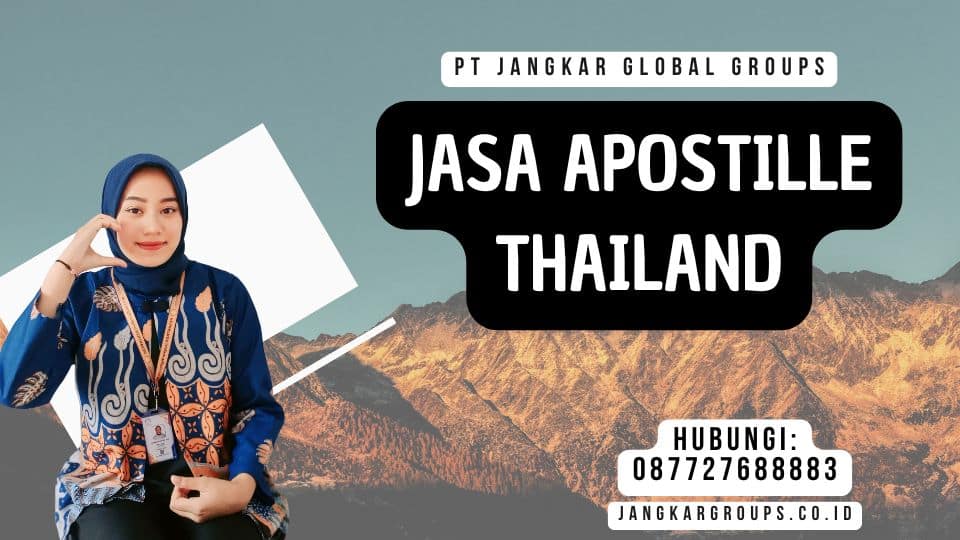 Jasa Apostille Thailand