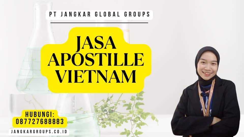 Jasa Apostille Vietnam