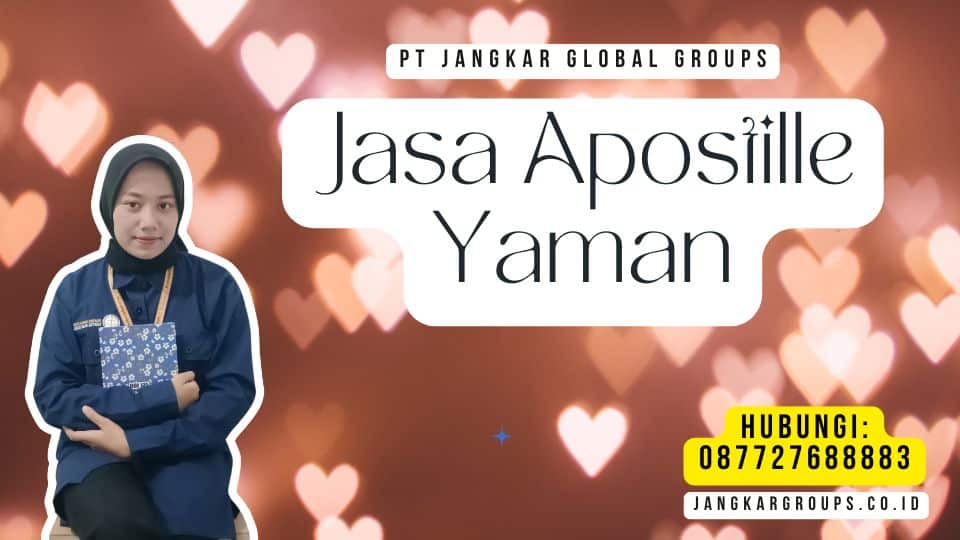 Jasa Apostille Yaman