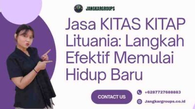 Jasa KITAS KITAP Lituania: Langkah Efektif Memulai Hidup Baru