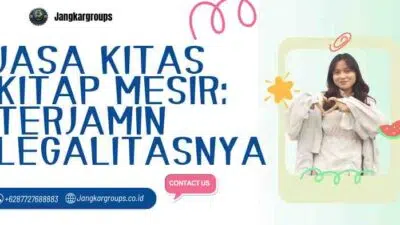 Jasa KITAS KITAP Mesir: Terjamin Legalitasnya