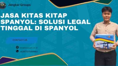 Jasa KITAS KITAP Spanyol: Solusi Legal Tinggal di Spanyol