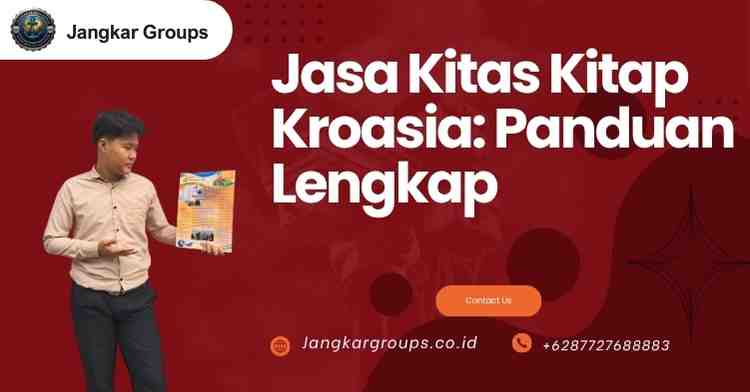 Jasa Kitas Kitap Kroasia: Panduan Lengkap
