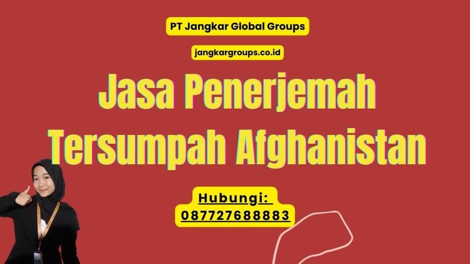 Jasa Penerjemah Tersumpah Afghanistan