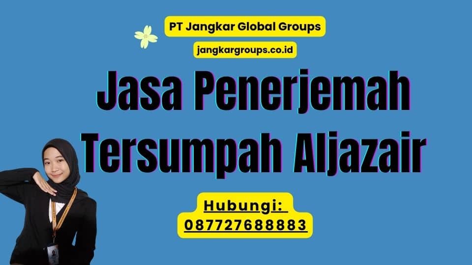 Jasa Penerjemah Tersumpah Aljazair