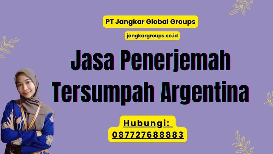 Jasa Penerjemah Tersumpah Argentina
