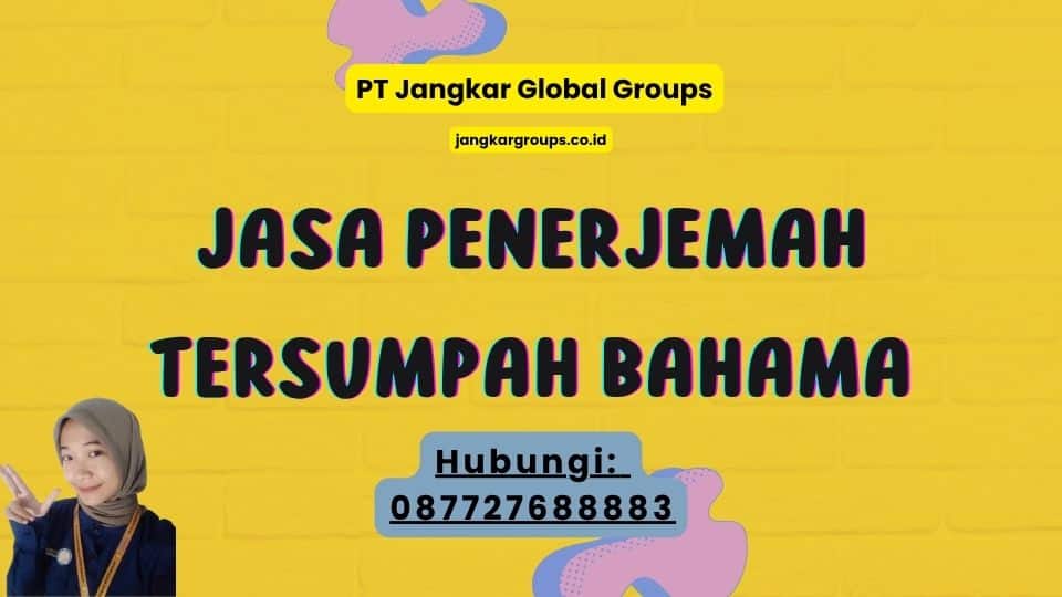 Jasa Penerjemah Tersumpah Bahama