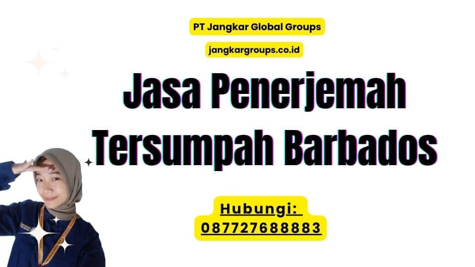 Jasa Penerjemah Tersumpah Barbados