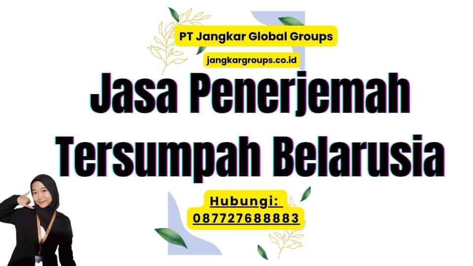 Jasa Penerjemah Tersumpah Belarusia