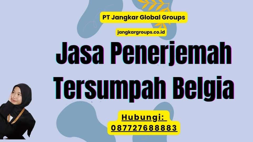 Jasa Penerjemah Tersumpah Belgia