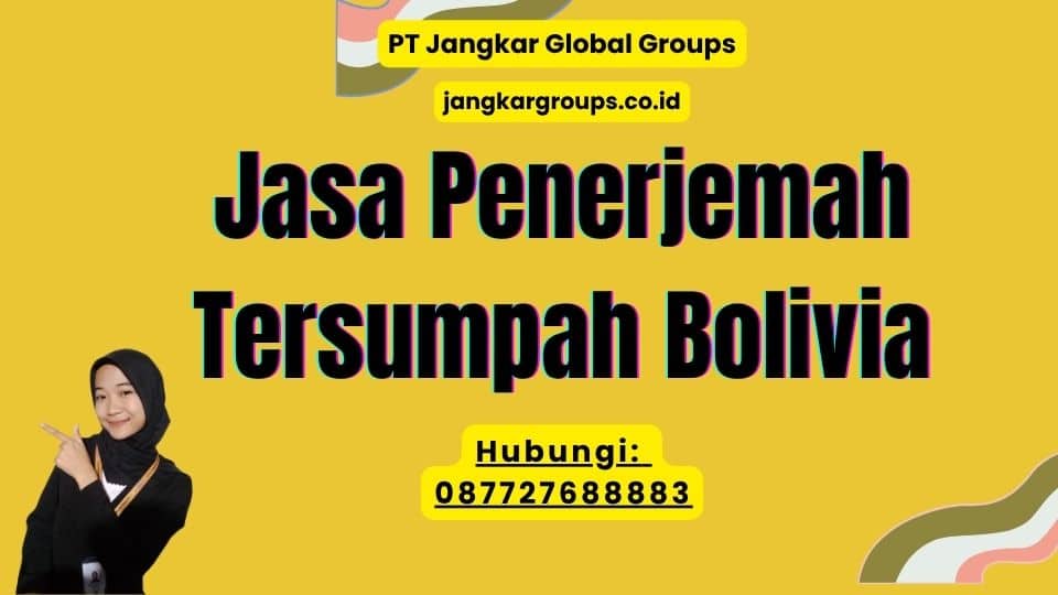 Jasa Penerjemah Tersumpah Bolivia