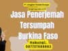 Jasa Penerjemah Tersumpah Burkina Faso