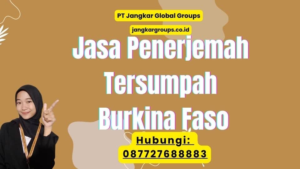 Jasa Penerjemah Tersumpah Burkina Faso