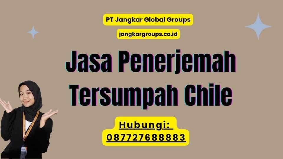 Jasa Penerjemah Tersumpah Chile