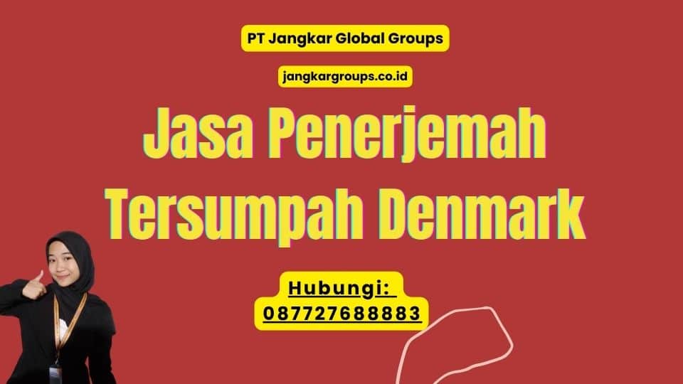 Jasa Penerjemah Tersumpah Denmark