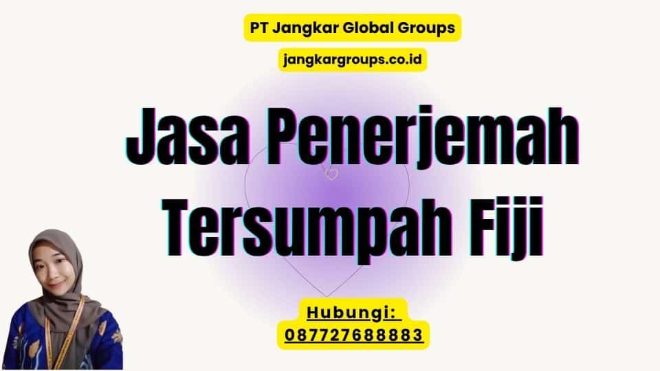 Jasa Penerjemah Tersumpah Fiji