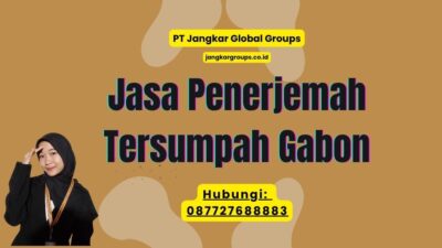 Jasa Penerjemah Tersumpah Gabon