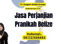 Jasa Perjanjian Pranikah Belize