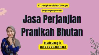 Jasa Perjanjian Pranikah Bhutan