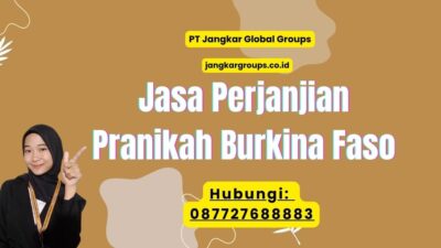 Jasa Perjanjian Pranikah Burkina Faso