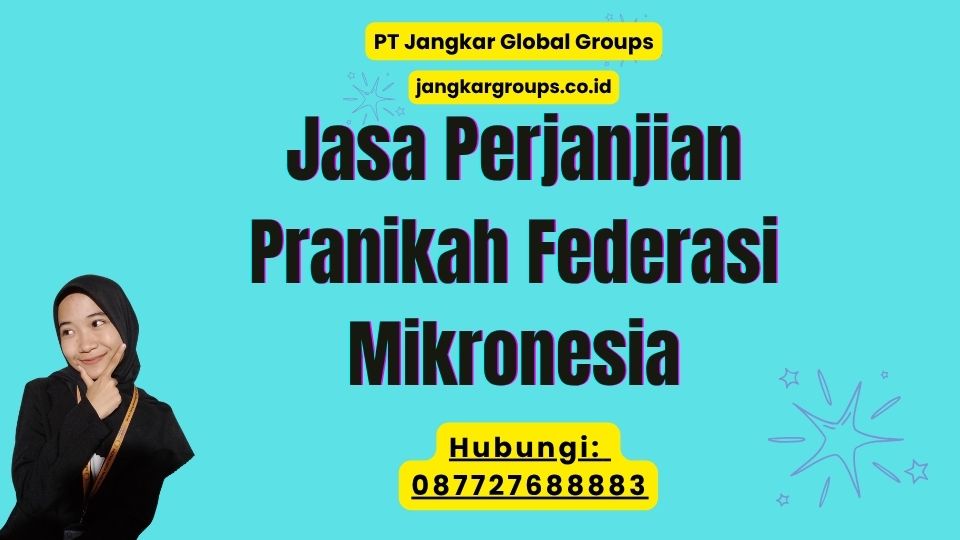 Jasa Perjanjian Pranikah Federasi Mikronesia