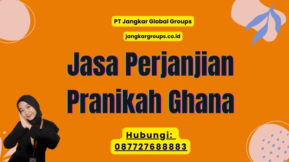 Jasa Perjanjian Pranikah Ghana