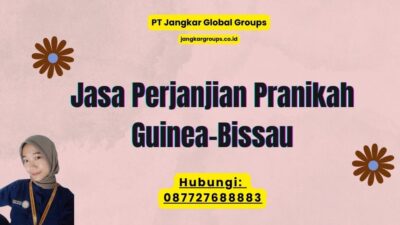 Jasa Perjanjian Pranikah Guinea-Bissau