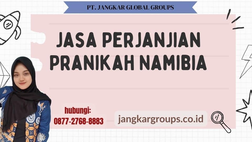 Jasa Perjanjian Pranikah Namibia