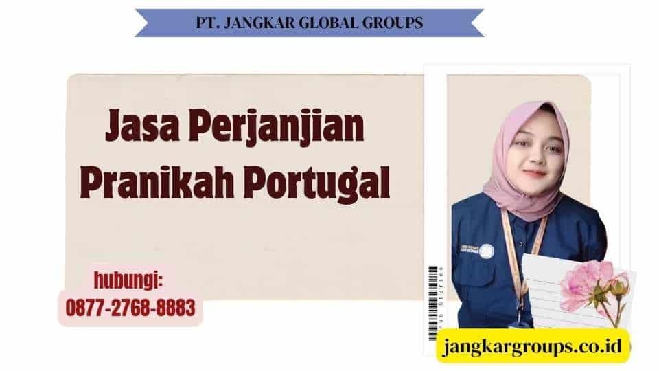 Jasa Perjanjian Pranikah Portugal