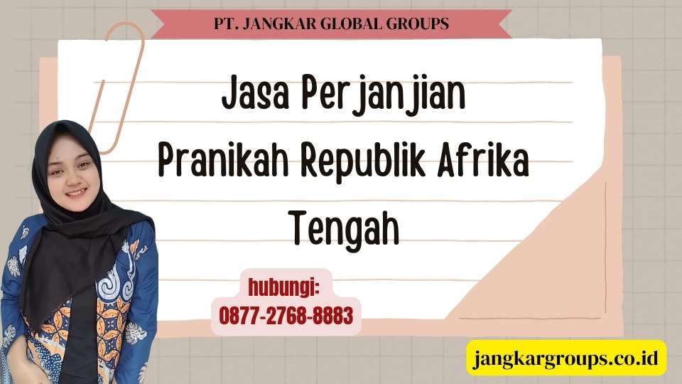 Jasa Perjanjian Pranikah Republik Afrika Tengah