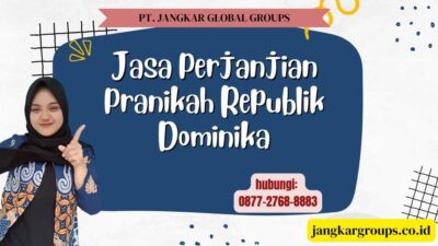 Jasa Perjanjian Pranikah Republik Dominika