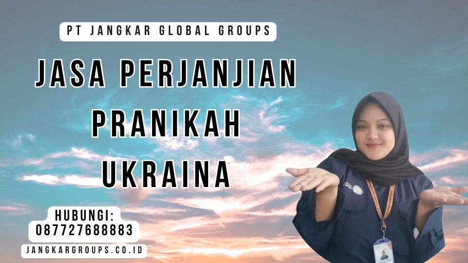 Jasa Perjanjian Pranikah Ukraina