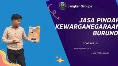 Jasa Pindah Kewarganegaraan Burundi