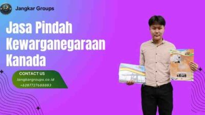 Jasa Pindah Kewarganegaraan Kanada