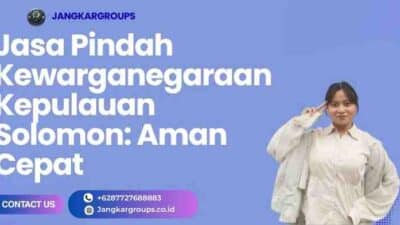 Jasa Pindah Kewarganegaraan Kepulauan Solomon: Aman Cepat